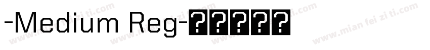 -Medium Reg字体转换